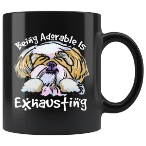 Being Adorable is Exhausting Funny Black Dog Lover Coffee Mug