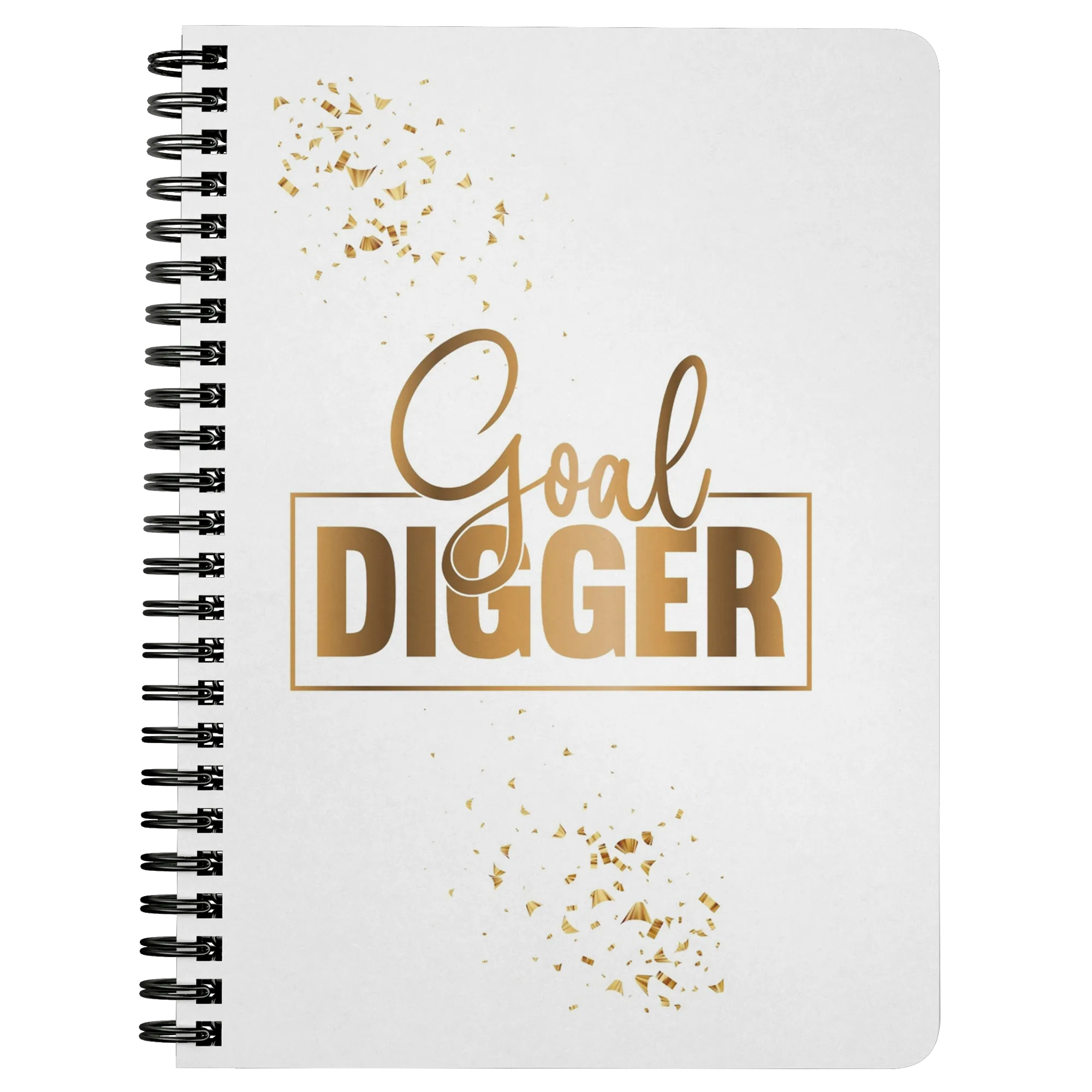 Goal Digger | Gold Motivation | Inspire | Affirmation | Boss Lady | Journal