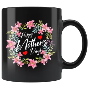 Happy Mothers Day Wreath|Gift for Mom|Mom Coffee Mug Gift|Mom Gift Flower Mug