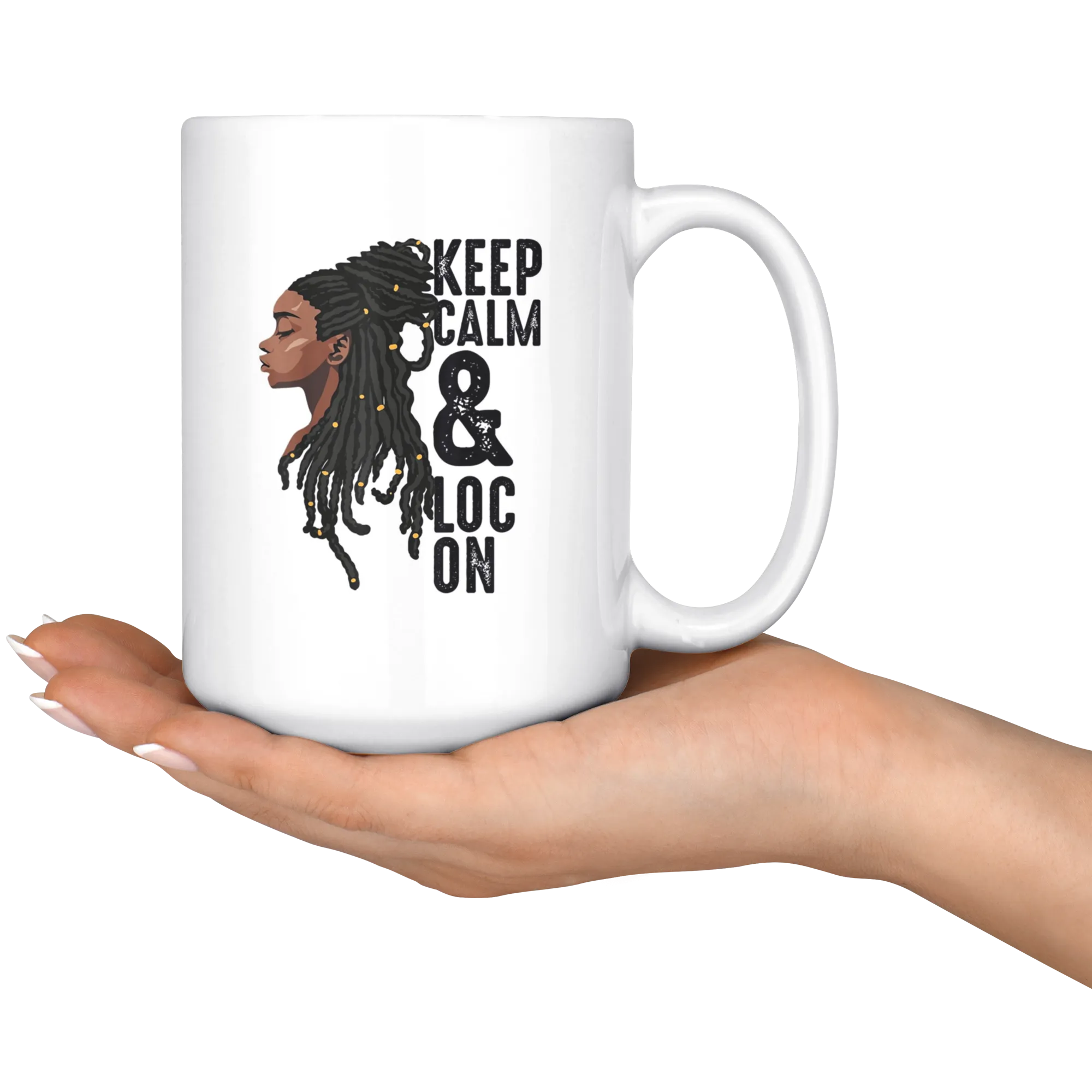 Keep Calm & Loc On Mug for Hot or Cold Beverages
