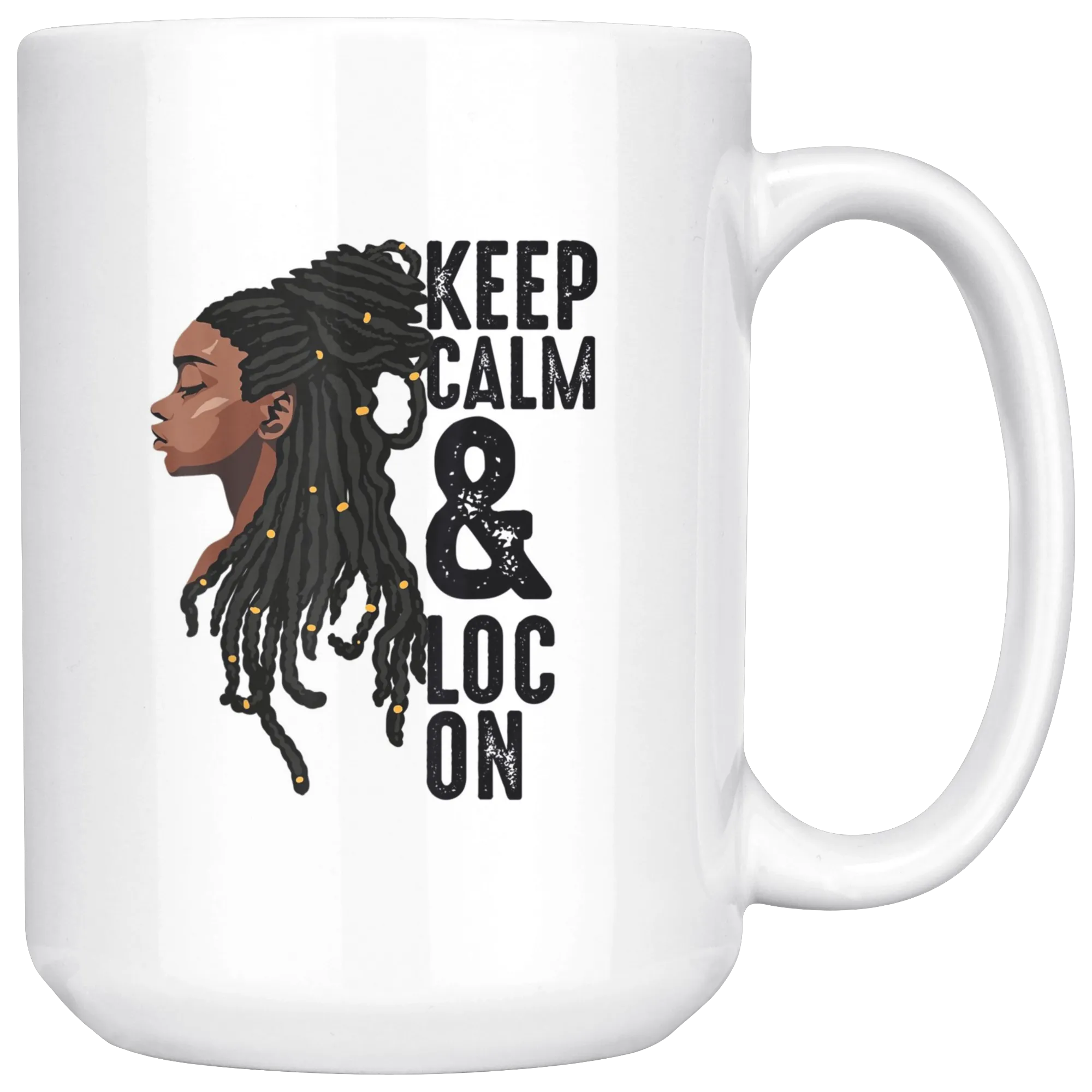 Keep Calm & Loc On Mug for Hot or Cold Beverages