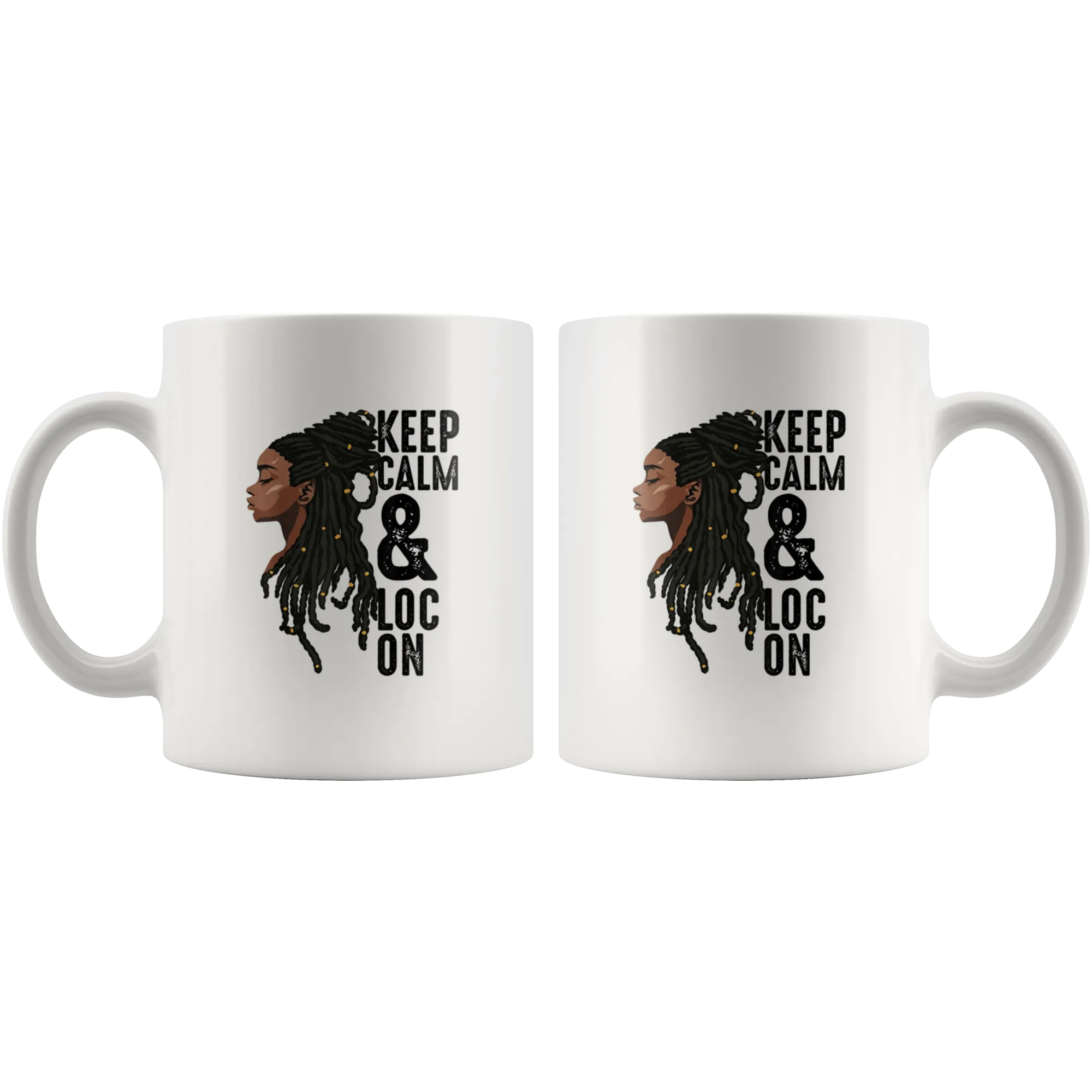 Keep Calm & Loc On Mug for Hot or Cold Beverages