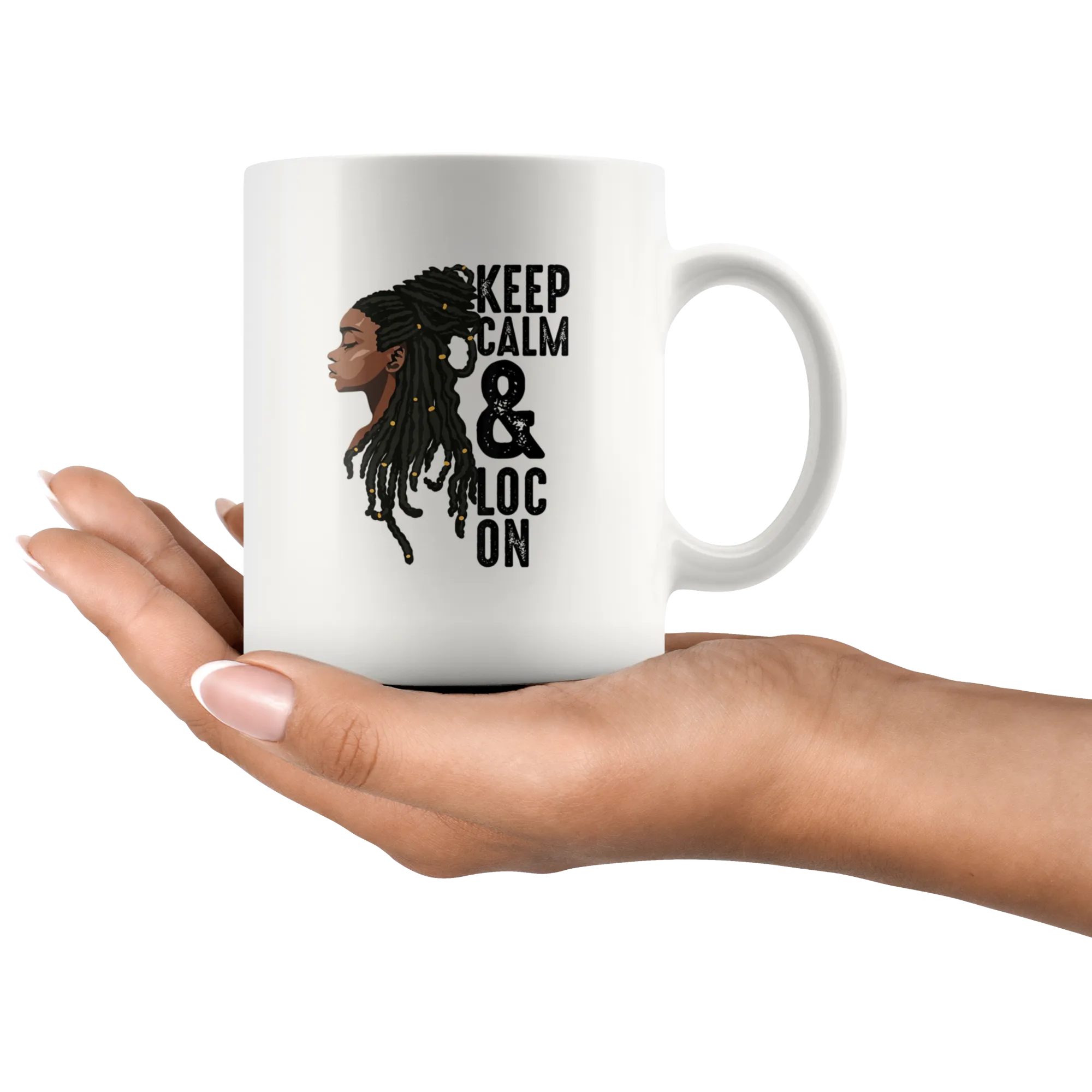 Keep Calm & Loc On Mug for Hot or Cold Beverages