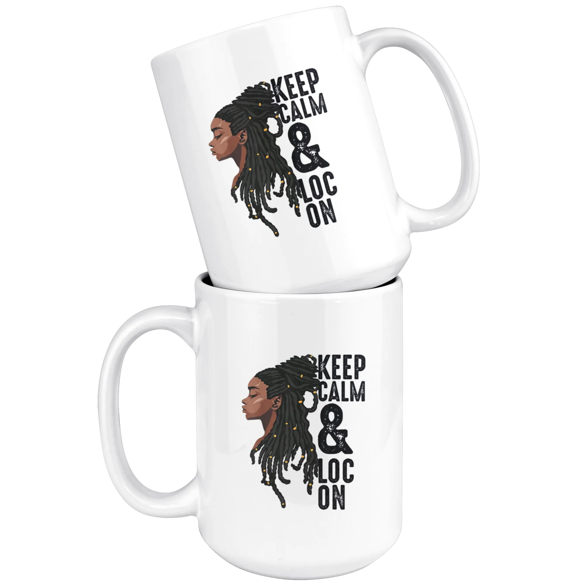 Keep Calm & Loc On Mug for Hot or Cold Beverages