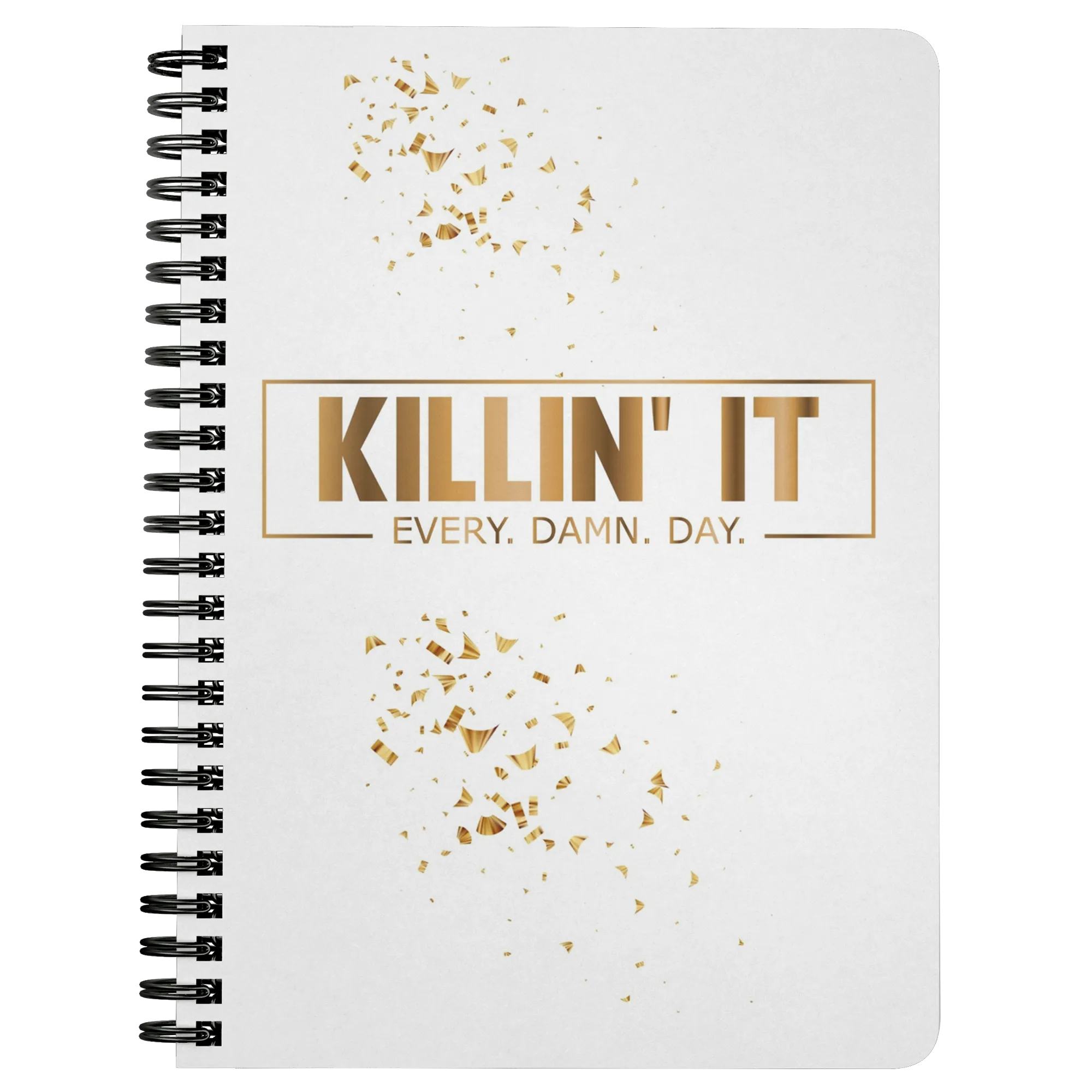 Killing It Every Day | Gold Motivation | Inspire | Motivation | Affirmation | Journal