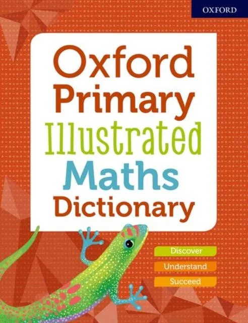 Oxford Primary Illustrated Maths Dictionary - New Edition