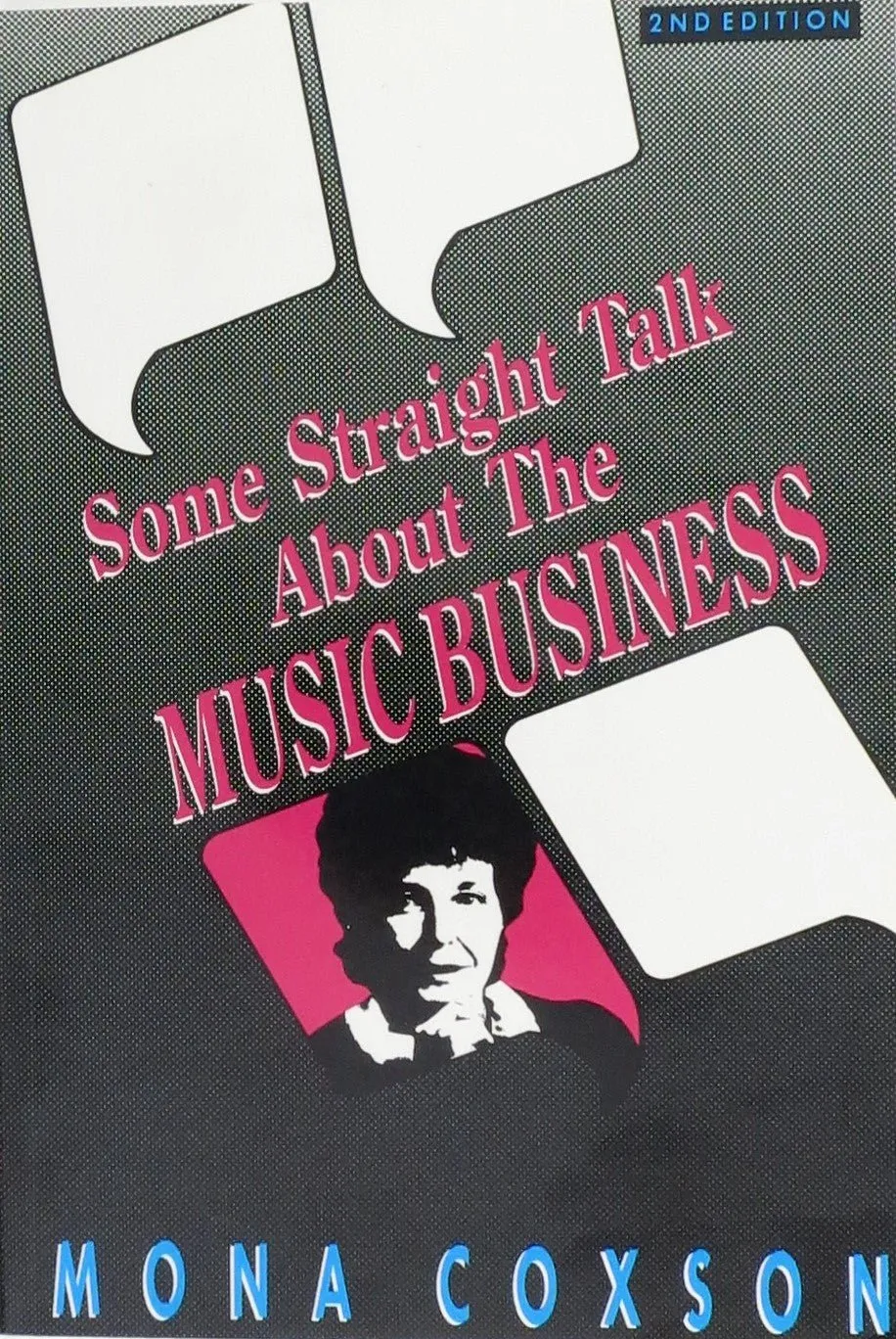 Some Straight Talk about The Music Business