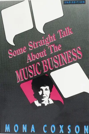 Some Straight Talk about The Music Business