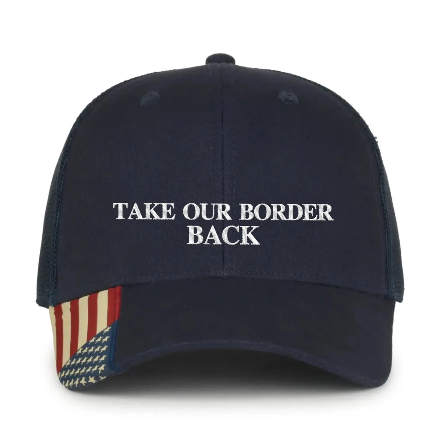 Take Our Border Back Premium Embroidery Hat (AM25)