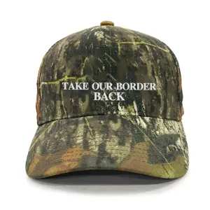 Take Our Border Back Premium Embroidery Hat (AM25)