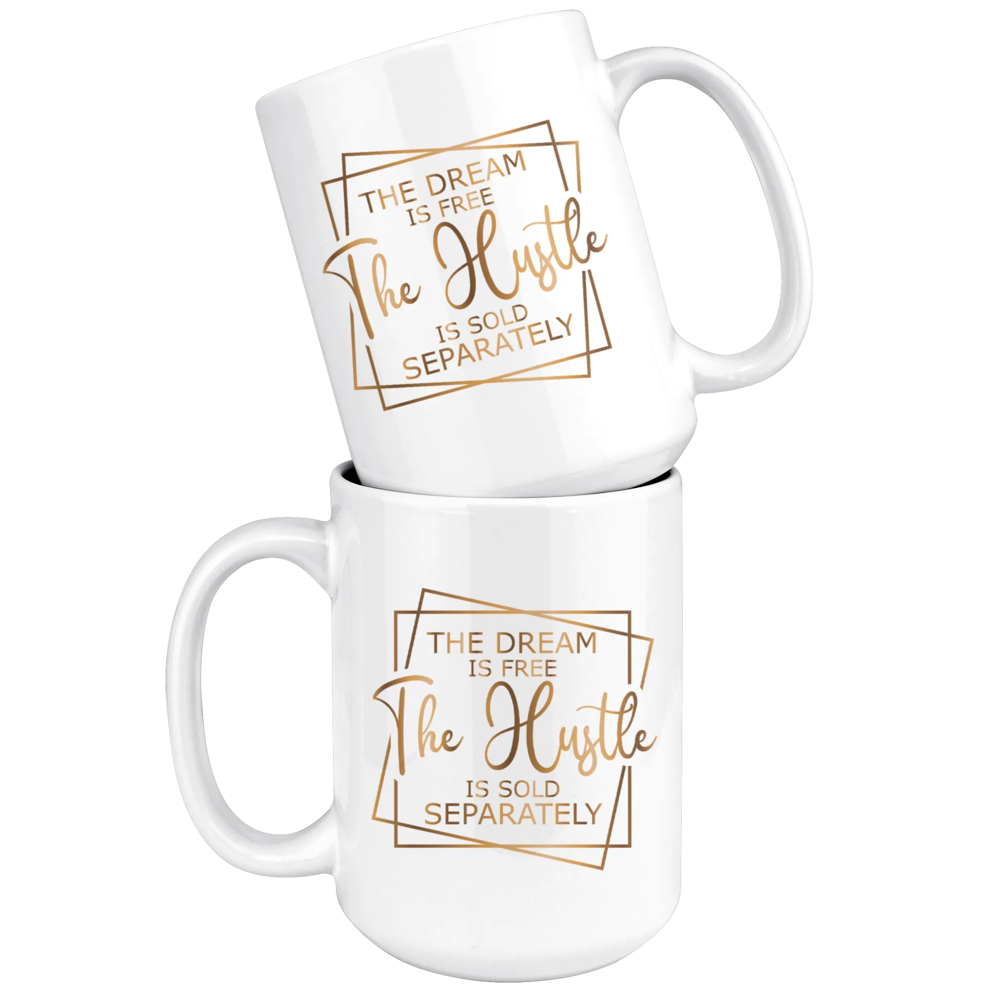 The Dream 15 oz. Coffee Mug | Gold Motivation | Drinkware | Beverages | Hot or Cold Drinks