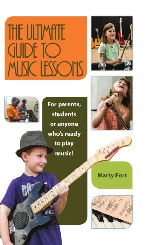The Ultimate Guide To Music Lessons, Marty Fort