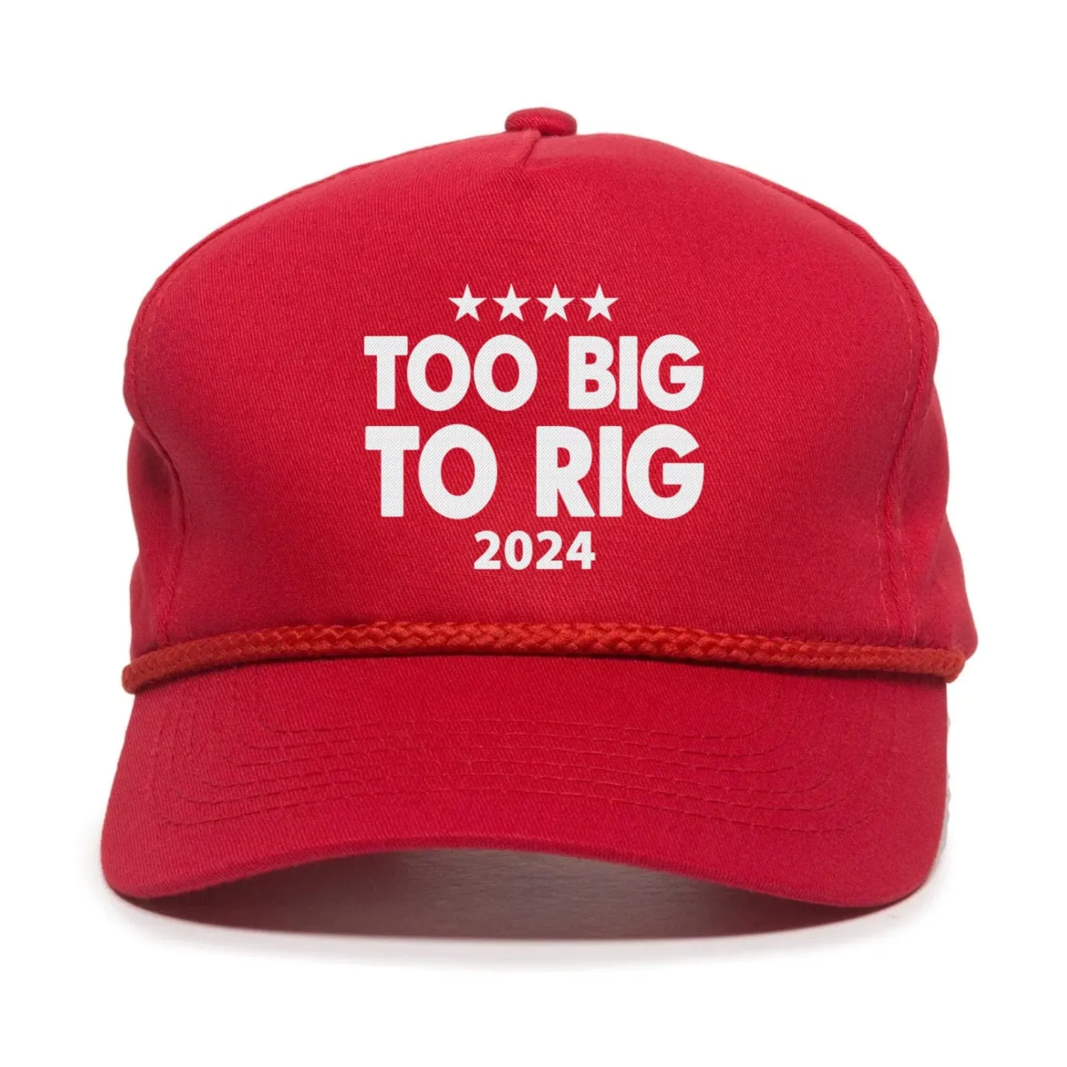 Too Big To Rig 2024 Premium Embroidery Hat