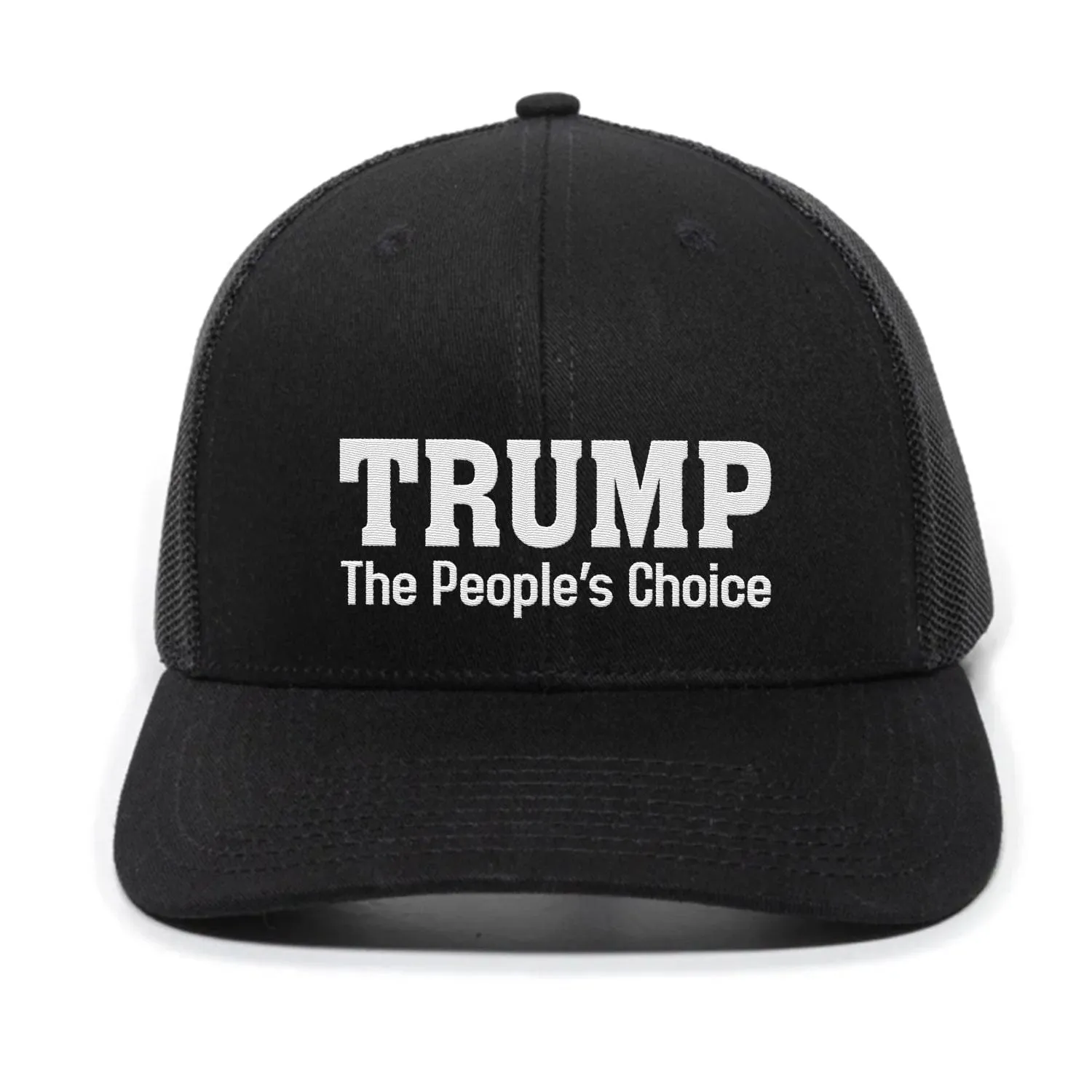 Trump The People`s Choice Premium Embroidered Hat