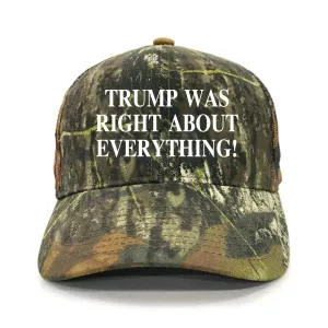 Trump Was Right About Everything  Premium Embroidery Hat