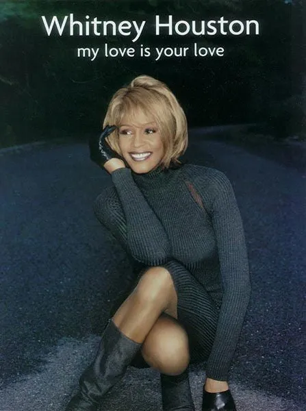 Whitney Houston: My Love Is Your Love